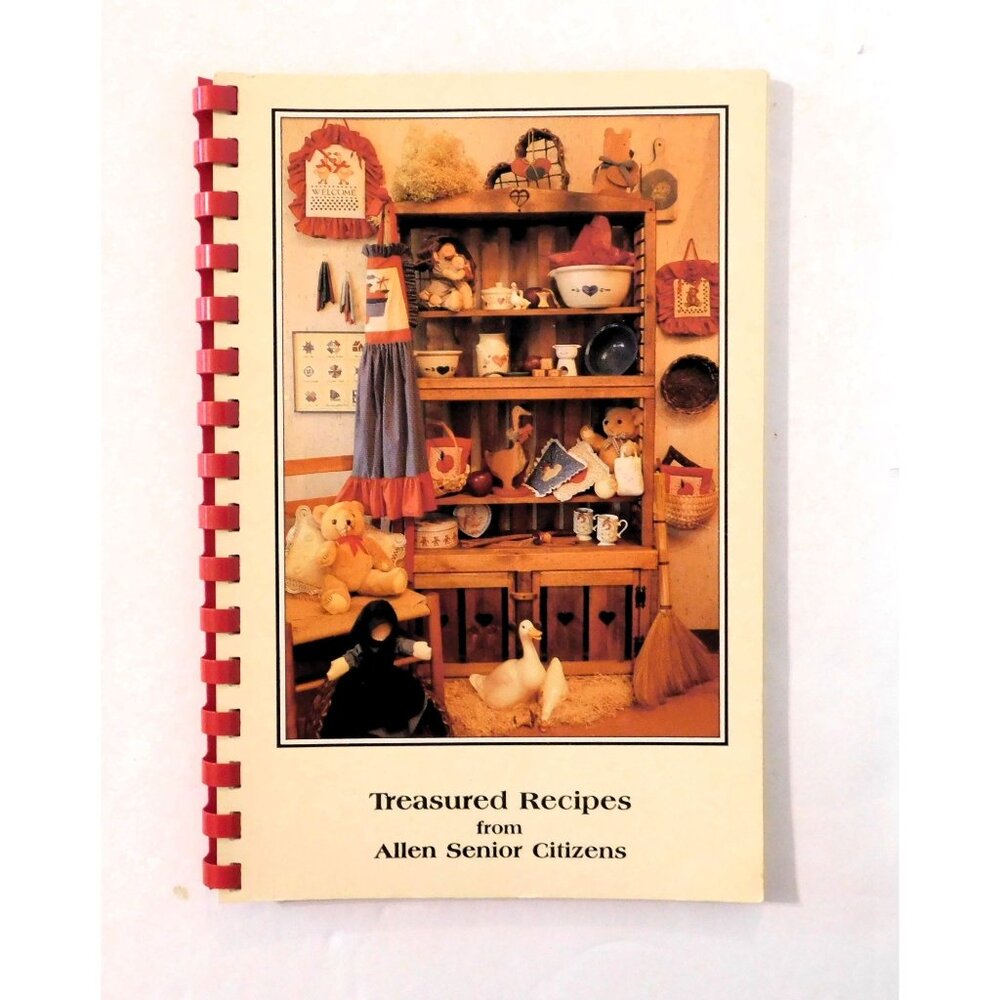 Vintage 1989 Treasured Recipes Cookbook From Allen Senior Citizens PB Spiral